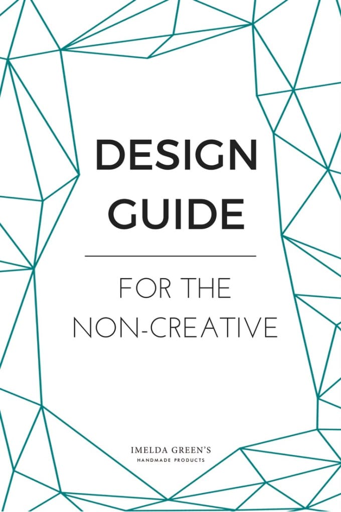 Design guide for the non-creative