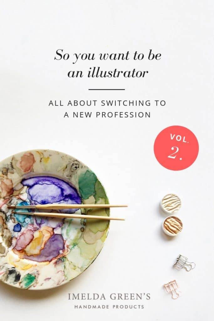 So you want to be an illustrator - Part 2 | Switching professions