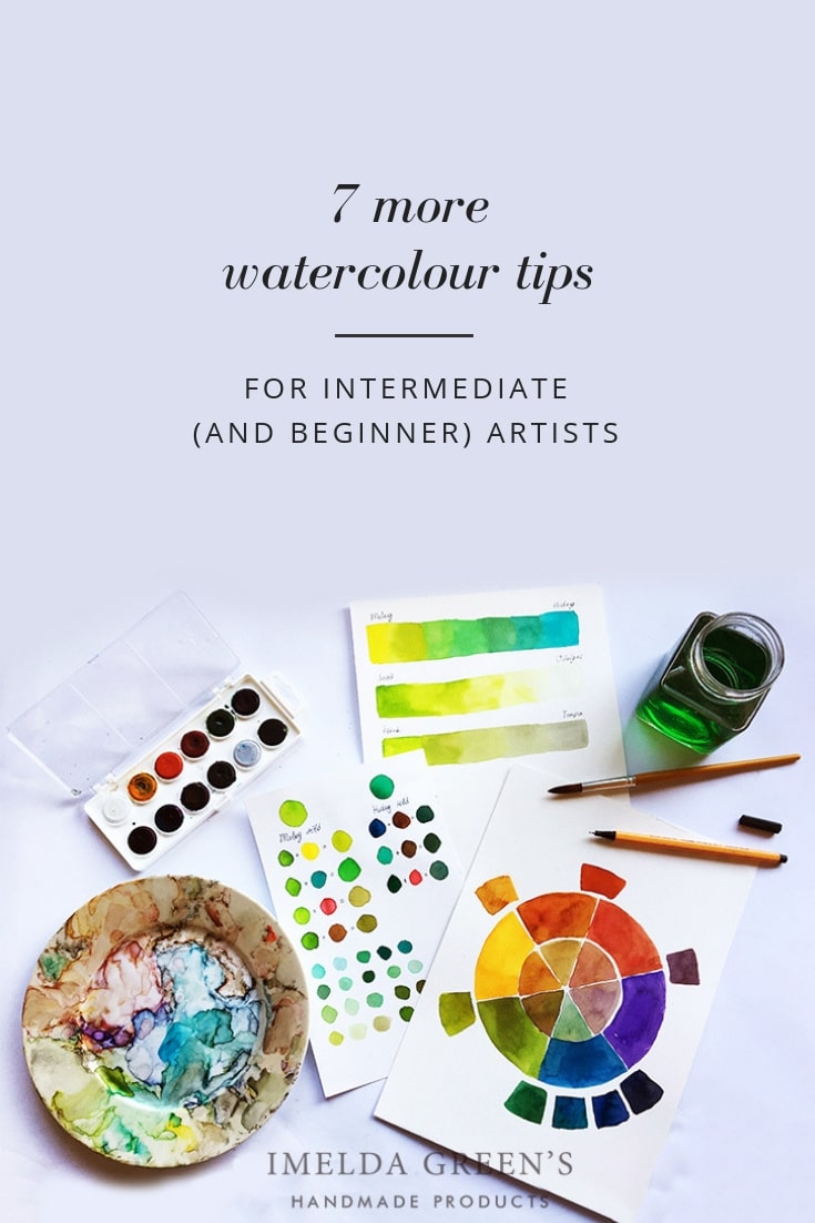 7 more watercolour tips for intermediate (and beginner) artists